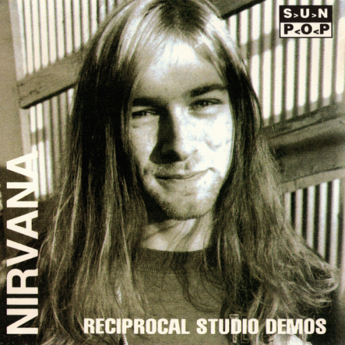 Nirvana : Reciprocal Studio Demos